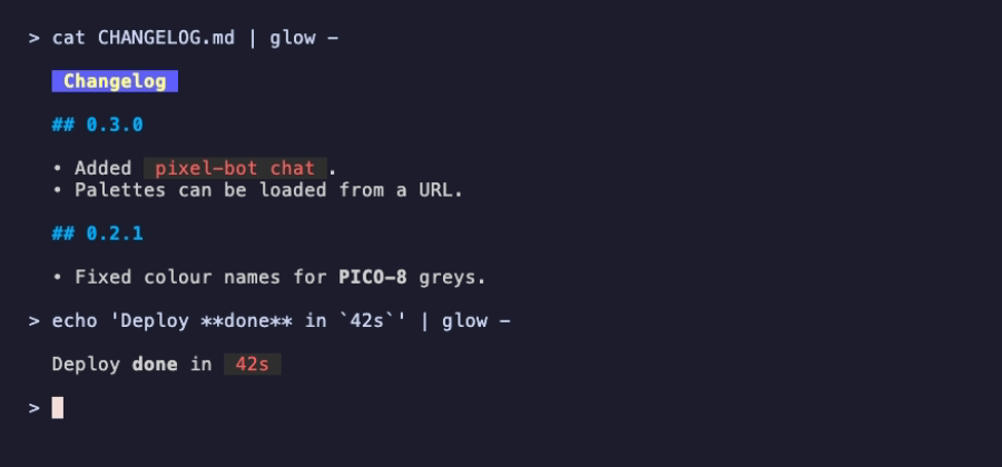 cat CHANGELOG.md | glow - renders a two-release changelog with bullet lists; echo 'Deploy done in 42s' | glow - renders a single line with bold text and a code span