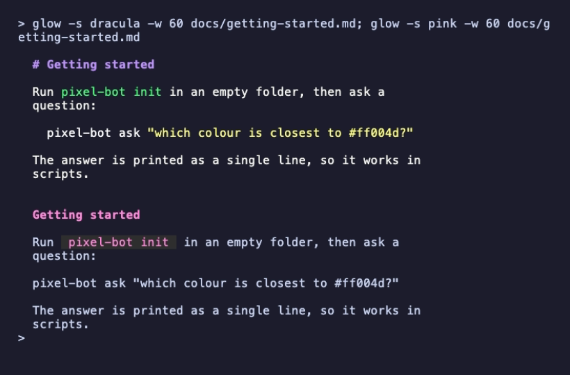 The same getting-started page rendered twice at 60 columns: first with the dracula style (purple heading, highlighted shell command), then with the pink style (pink heading, code span with a background)