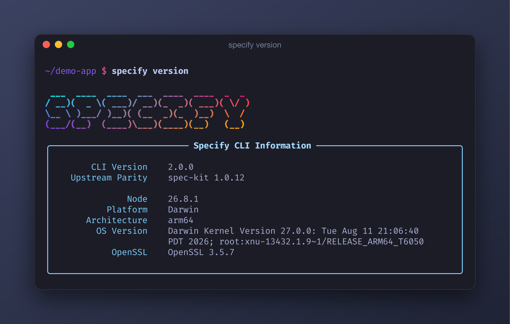 specify version printing the gradient SPECIFY banner and an info panel with CLI Version 2.0.0 and Upstream Parity spec-kit 1.0.12